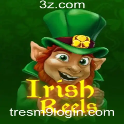 IrishReels: Descubra a Magia dos Jogos de Azar com Tresm9 Login