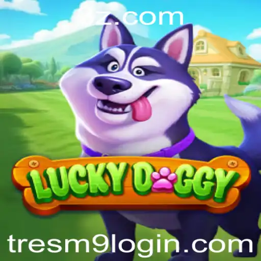 LuckyDoggy: Um Mergulho no Fascinante Mundo do Jogo e o Uso do tresm9 Login