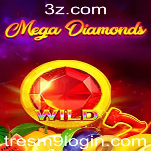 Explorando o Universo de MegaDiamond e o Processo do Tresm9 Login
